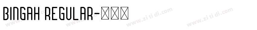 Bingah Regular字体转换